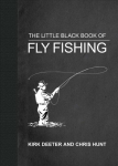Little Black Book of Fly Fishing: 201 Tips to Make You A Better Angler