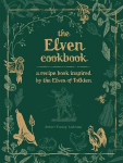Elven Cookbook: A Recipe Book Inspired by the Elves of Tolkien