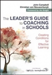 Leader's Guide to Coaching in Schools: Creating Conditions for Effective Learning Adapted edition