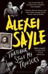 Thatcher Stole My Trousers