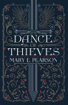 Dance of Thieves: the sensational young adult fantasy from a New York Times bestselling author