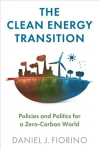 Clean Energy Transition: Policies and Politics for a Zero-Carbon World: Policies and Politics for a Zero-Carbon World