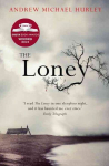 Loney: 'Full of unnerving terror . . . amazing' Stephen King