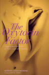 Oxytocin Factor: Tapping the Hormone of Calm, Love and Healing 2nd edition, With a New Foreword