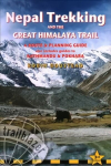 Nepal Trekking & The Great Himalaya Trail: A Route & Planning Guide 3rd Revised edition