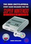 SNES Encyclopedia: Every Game Released for the Super Nintendo Entertainment System