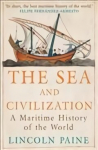 Sea and Civilization: A Maritime History of the World Main