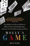 Molly's Game: The Riveting Book That Inspired the Aaron Sorkin Film