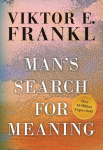 Man's Search for Meaning, Gift Edition: Gift Edition Revised ed.