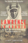 Lawrence in Arabia: War, Deceit, Imperial Folly and the Making of the Modern Middle East Main