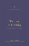 Joy of Hearing: A Theology of the Book of Revelation
