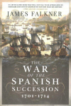 War of the Spanish Succession 1701-1714