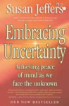 Embracing Uncertainty