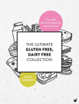 Ultimate Gluten-Free, Dairy-Free Collection: Over 200 Delicious, Free-From Recipes for Every Occasion New edition