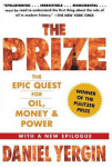 Prize: The Epic Quest For Oil, Money & Power Re-Issue