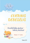 Cukrinis debesėlis. Paveiksliuką matau - tekstą skaitau!