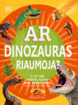 Ar dinozauras riaumoja?