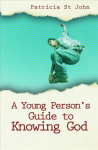Young Person's Guide to Knowing God Revised edition