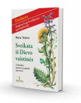 Sveikata i&scaron; Dievo vaistinės