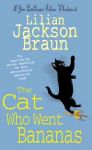 Cat Who Went Bananas (The Cat Who Mysteries, Book 27): A quirky feline mystery for cat lovers everywhere
