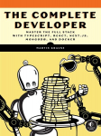 Complete Developer: Master the Full Stack with TypeScript, React, Next.js, MongoDB, and Docker
