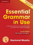 Essential Grammar in Use. Book with answers and interactive eBook, Essential Grammar in Use. Book with answers and interactive eBook