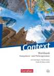 Context: Kompetenz- und Pr&uuml;fungstrainer. Workbook mit Online-Materialien: Workbook mit L&ouml;sungen, Transkripten, Audio & Video online, Context: Kompetenz- und Pr&uuml;fungstrainer. Workbook mit Online-Materialien: Workbook mit L&ouml;sungen, Transkripten, Audio  ...