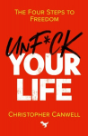 Unf*ck Your Life, Unf*ck Your Life