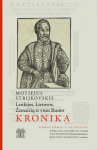 Lenkijos, Lietuvos, Žemaičių ir visos Rusios kronika, pirmas tomas (I-XI knygos), Lenkijos, Lietuvos, Žemaičių ir visos Rusios kronika, pirmas tomas (I-XI knygos)