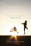 Reconciliation: Healing the Inner Child, Reconciliation: Healing the Inner Child