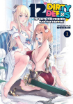 12 Dirty Deeds to Unite the Princess and Her Heroine Vol. 1, 12 Dirty Deeds to Unite the Princess and Her Heroine Vol. 1