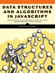 Data Structures and Algorithms in JavaScript, Data Structures and Algorithms in JavaScript