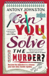 Can You Solve the Murder?, Can You Solve the Murder?