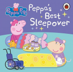 Peppa Pig: Peppas Best Sleepover, Peppa Pig: Peppas Best Sleepover
