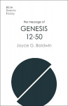 Message of Genesis 12-50: from Abraham to Joseph