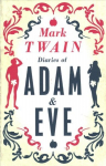 Diaries of Adam and Eve: Annotated Edition