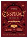 Conspiracy book: a chronological journey through secret societies and hidden histories