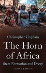 Horn of Africa: State Formation and Decay 2nd Revised edition