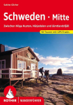 &Scaron;vedija, vidurio dalis: tarp H&ouml;ga Kusten, H&auml;rjedalen ir J&auml;mtlandsfj&auml;ll. 50 mar&scaron;rutų su Gps takeliais (rother Wanderf&uuml;hrer)