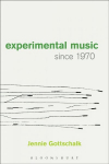 Experimental Music Since 1970