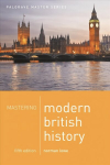 Mastering Modern British History 5th edition