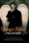 Ginger Baker: Hellraiser