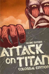 Attack On Titan: Colossal Edition 1: Colossal Edition Combined volume, Volume 1