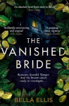Vanished Bride: Rumours. Scandal. Danger. The Bronte sisters are ready to investigate . . .