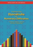 Understanding Dyscalculia and Numeracy Difficulties: A Guide for Parents, Teachers and Other Professionals