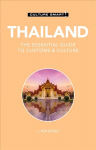 Thailand - Culture Smart!: The Essential Guide to Customs & Culture 3rd edition