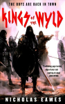 Kings of the Wyld: The Band, Book One