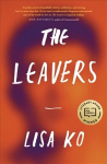Leavers: Winner of the PEN/Bellweather Prize for Fiction