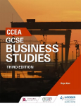 CCEA GCSE Business Studies, Third Edition 3rd Revised edition