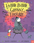Hubble Bubble, Granny Trouble